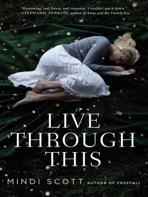 Title details for Live Through This by Mindi Scott - Wait list
